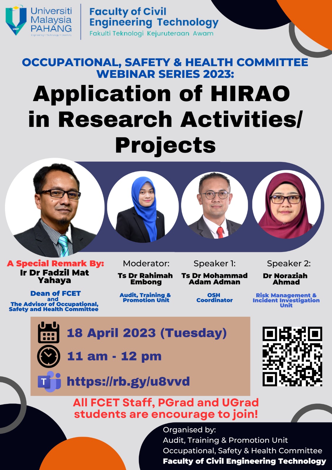 OCCUPATIONAL, SAFETY & HEALTH COMMITTEE WEBINAR SERIES 2023: Application of HIRAO in Research Activities/Projects on 17th April 2023 